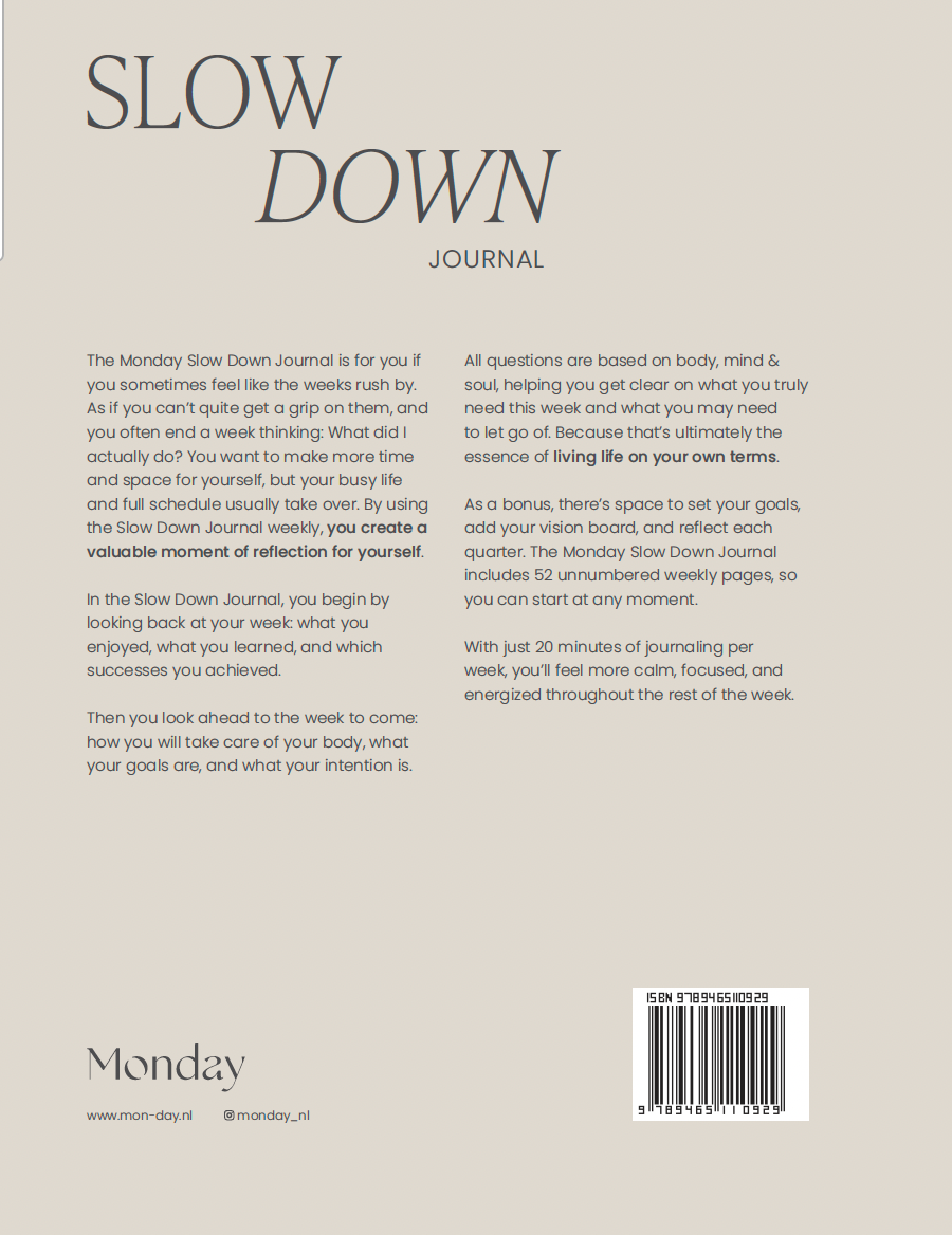 MONDAY Slow Down diary